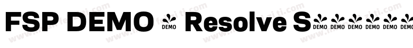 FSP DEMO - Resolve S字体转换